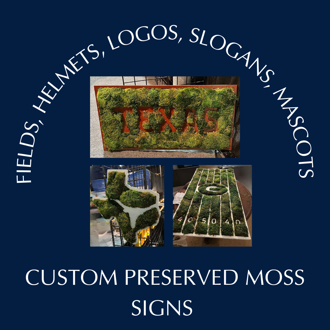 Preserved Moss Signs - Prices Available Upon request