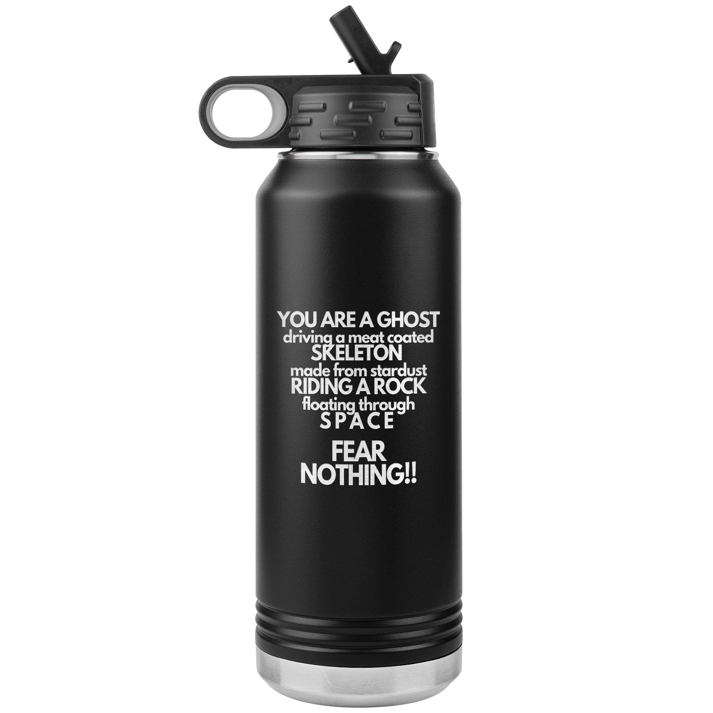 Fear Nothing Tumbler - 16 Colors