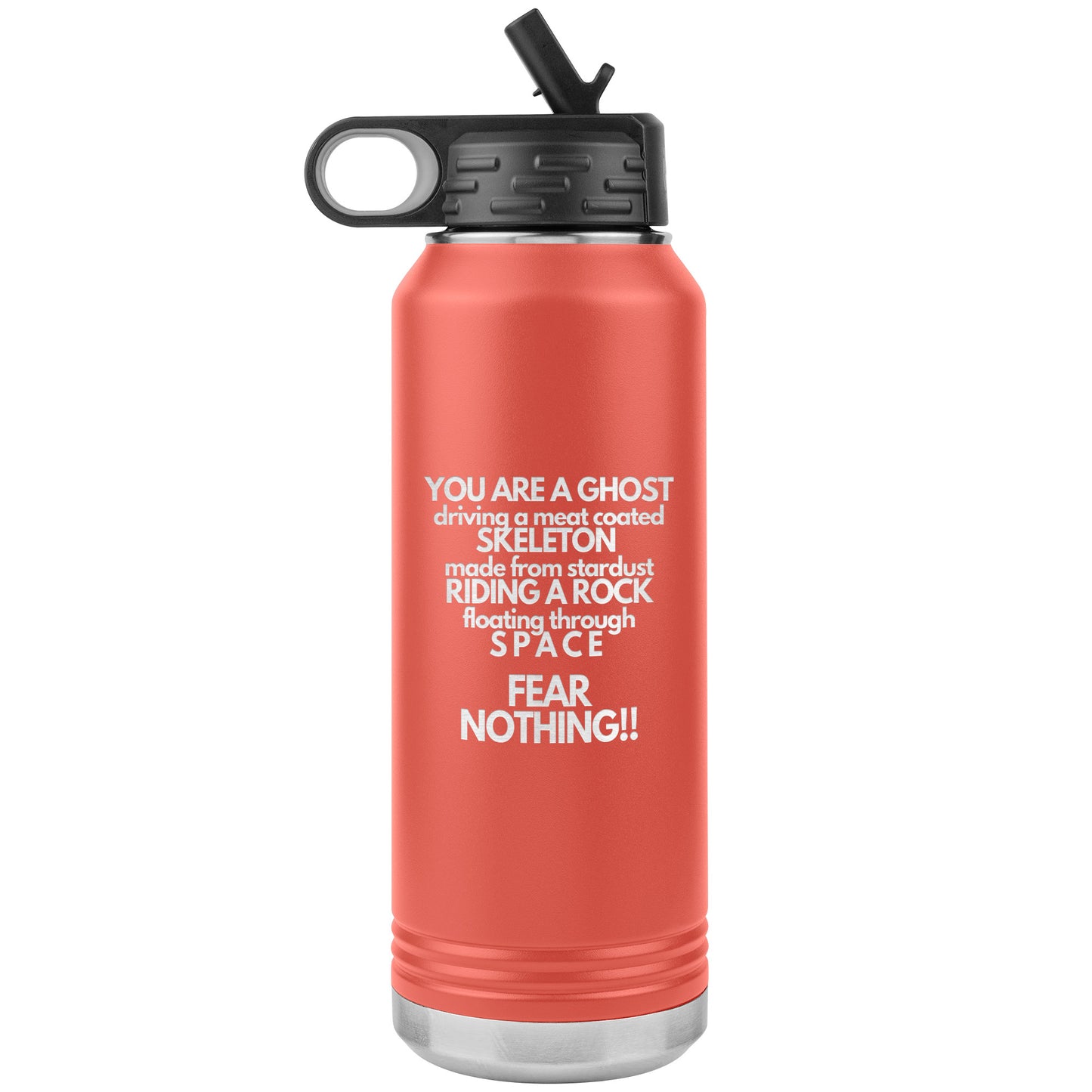 Fear Nothing Tumbler - 16 Colors