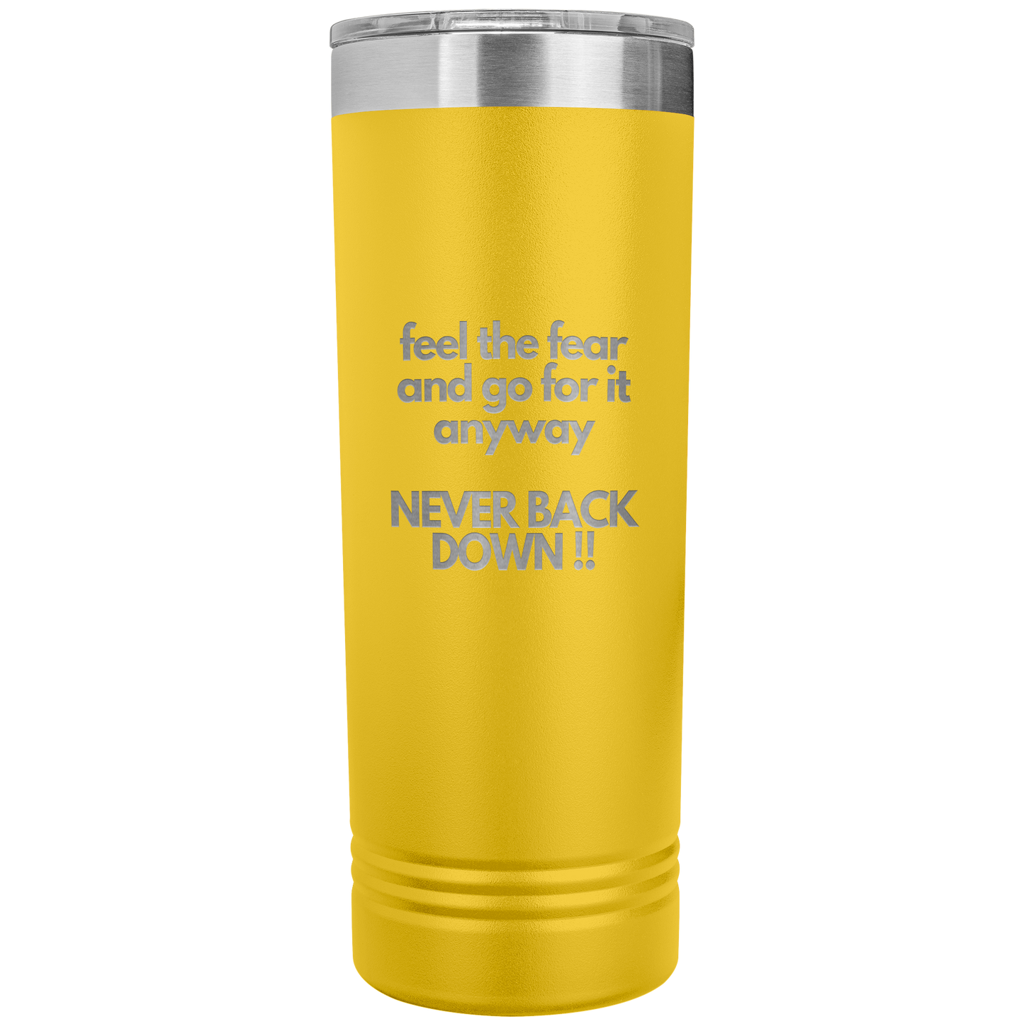Never Back Down Tumbler - 16 Colors