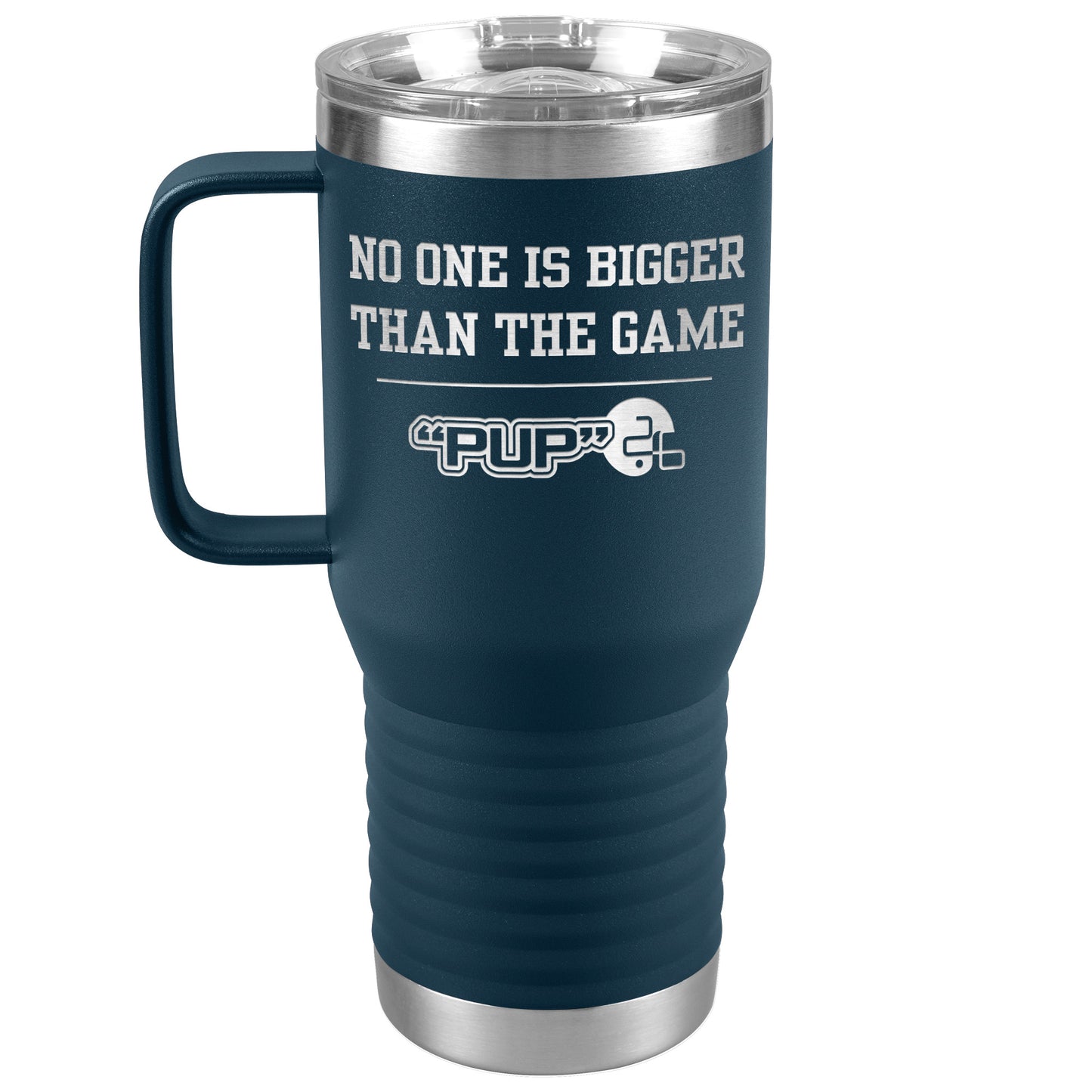 No One is Bigger Than The Game Quick Sip Tumbler