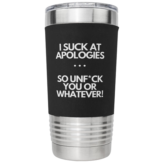 Unf*ck Tumbler - 16 Colors